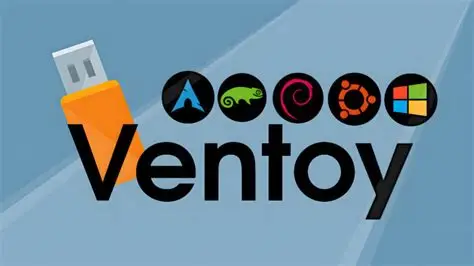 Ventoy 使用教程, 当下最好用的U盘启动盘制作神器！
