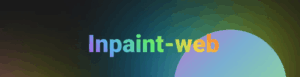 Inpaint-web 在线工具 图片在线去水印